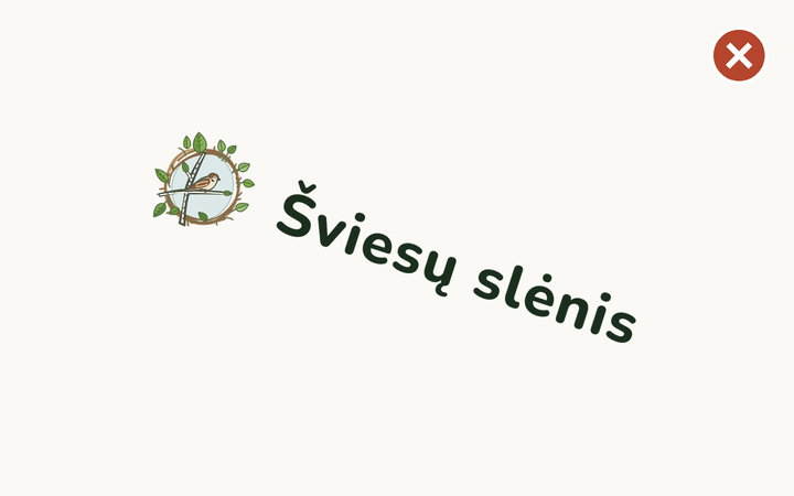 Neteisingai: Nepasukite